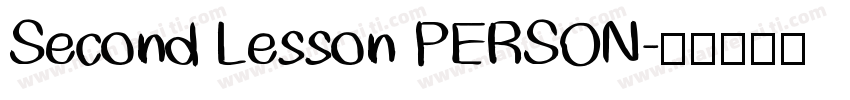 Second Lesson PERSON字体转换